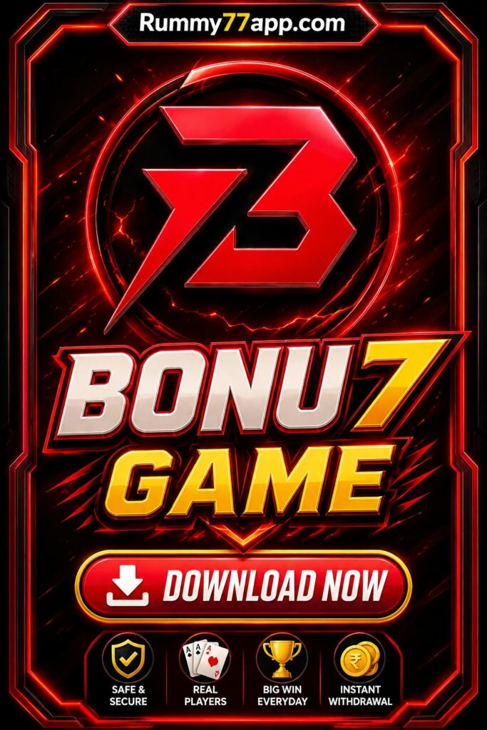 BONU7 GAME DOWNLOAD GET-500 | BONU7 GAME LINK | NEW BONU7 GAME APP | BONU7 APPS |