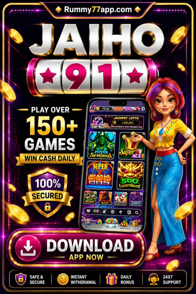 JAIHO 91 APP DOWNLOAD | JAIHO91.COM | JAIHO 91 GAME |
